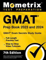 GMAT Exam Secrets Study Guide 