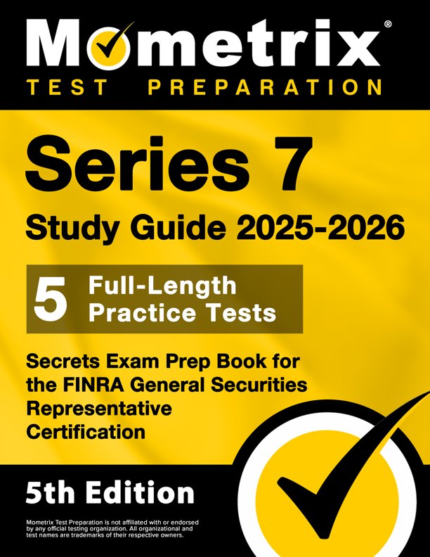 Series 7 Exam Secrets Study Guide